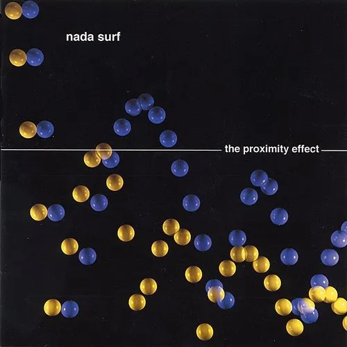 Nada Surf - The Proximity Effect vinyl record cover