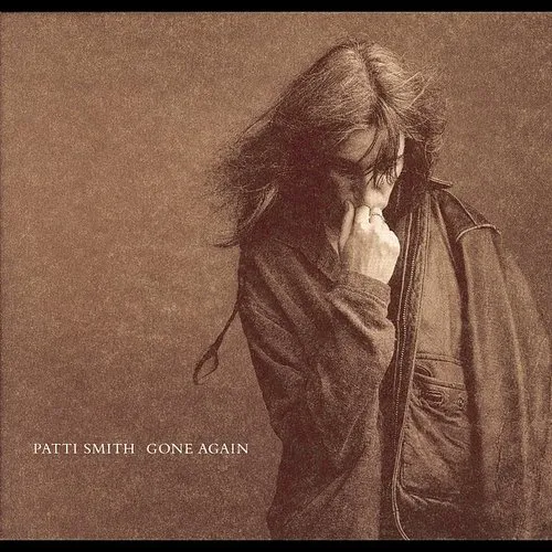 Patti Smith - Gone Again vinyl record cover