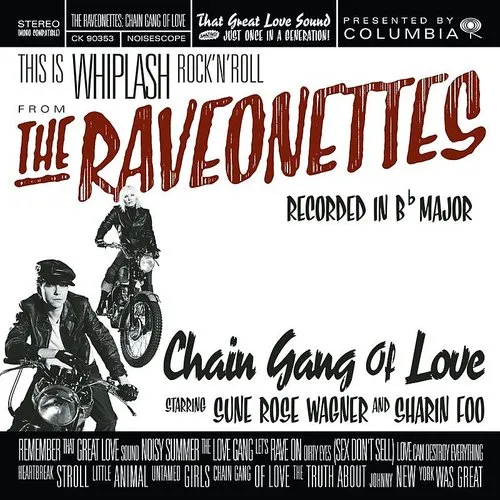 Raveonettes - Chain Gang Of Love vinyl record cover