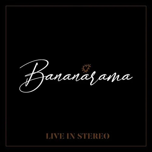 Bananarama - Live In Stereo vinyl record cover