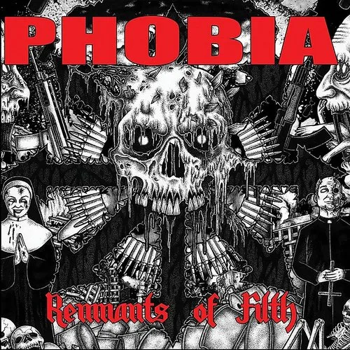 Phobia - Remnants of Filth vinyl record cover