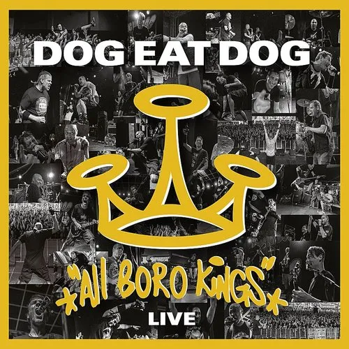 Dog Eat Dog - All Boro Kings Live vinyl record cover