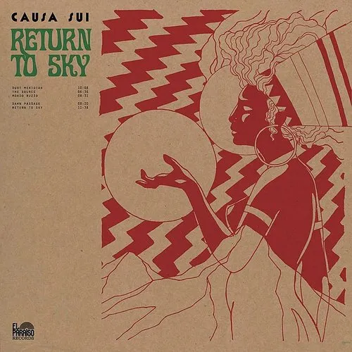 Causa Sui - Return to Sky vinyl record cover