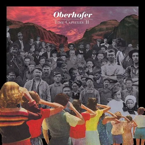 Oberhofer - TIME CAPSULES II | Vintage Vinyl