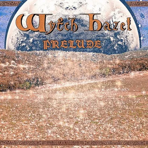 Wytch Hazel - Prelude vinyl record cover
