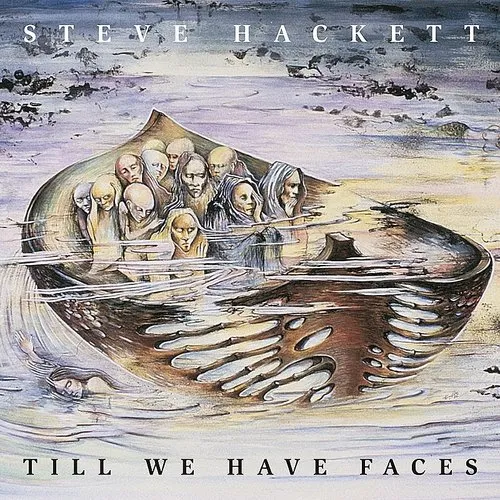 Steve Hackett - Till We Have Faces (Gate) vinyl record cover