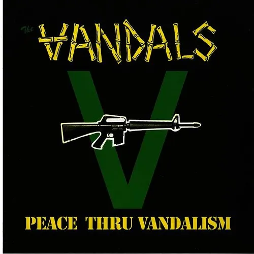 The Vandals - Peace Thru Vandalism
