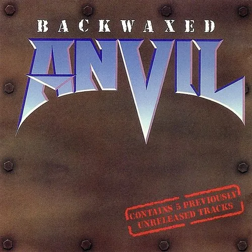 Anvil - Backwaxed