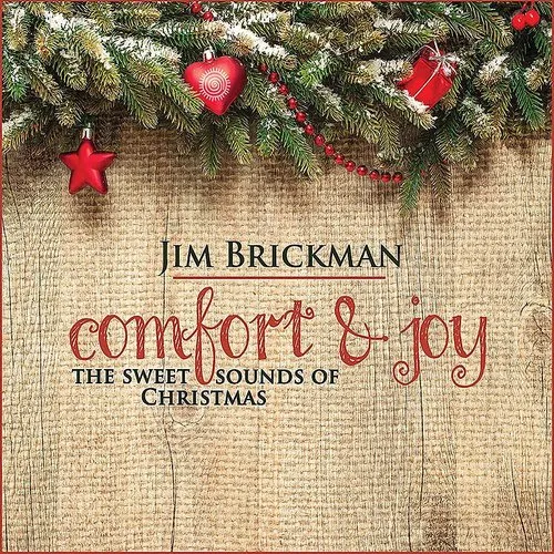 Jim Brickman - Comfort & Joy: The Sweet Sounds Of Christmas