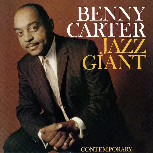 Benny Carter - Jazz Giant (Jpn) [Remastered]
