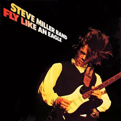 Steve Miller Band - Fly Like An Eagle vinyl record cover