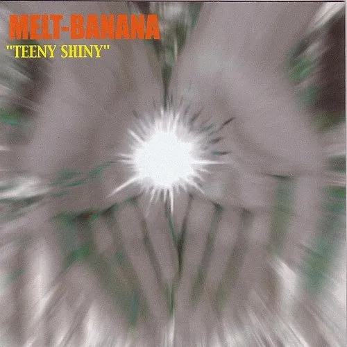 Melt-Banana - Teen Shiny vinyl record cover
