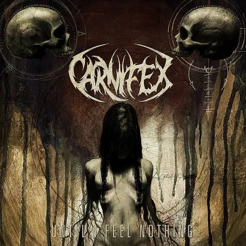 Carnifex - Until I Feel Nothing vinyl record cover