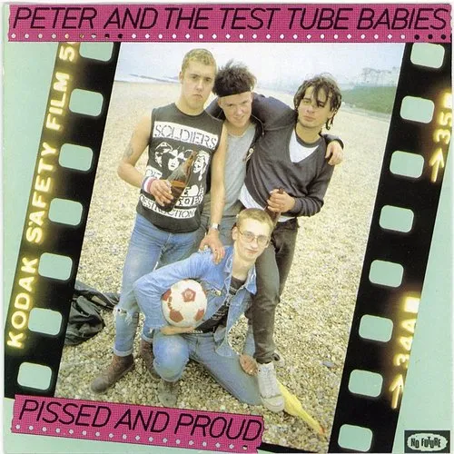 Peter & The Test Tube Babies - Pissed & Proud vinyl record cover
