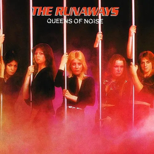 Runaways - Queens of Noise