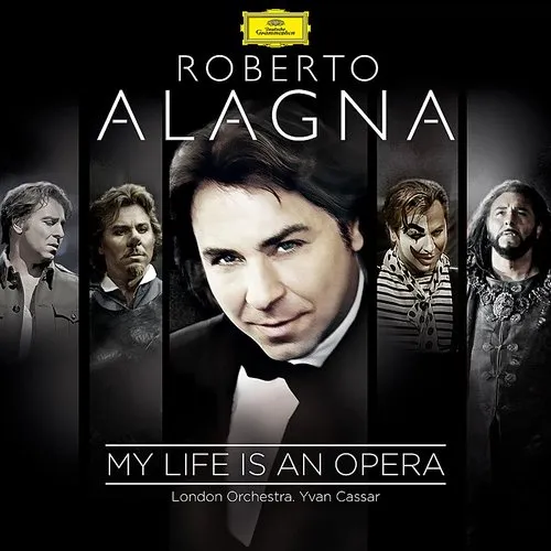 ROBERTO ALAGNA - My Life Is An Opera vinyl record cover