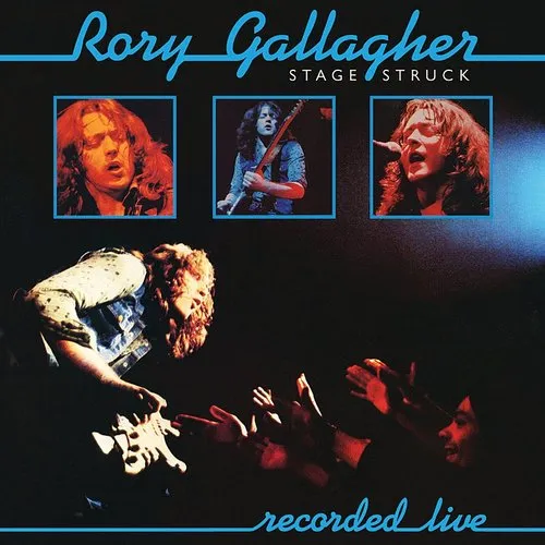 Rory Gallagher - Stage Struck vinyl record cover