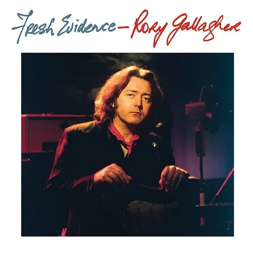 Rory Gallagher - Fresh Evidence vinyl record cover