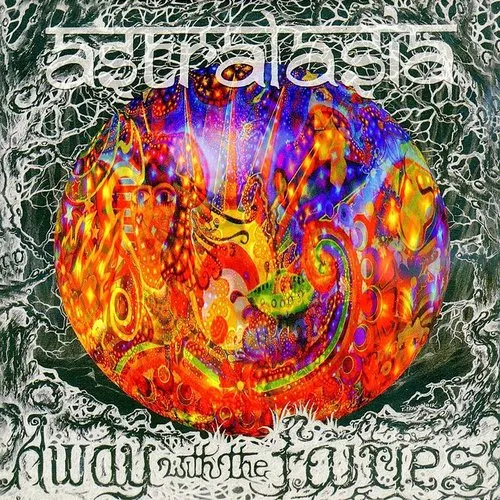 Astralasia - Away with the Fairies vinyl record cover