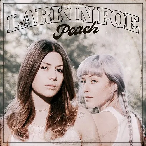 Larkin Poe - Peach (Uk) vinyl record cover