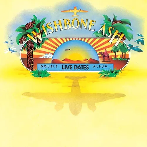Wishbone Ash - Live Dates (Expanded Edition)