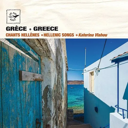 Greece: Hellenic Songs