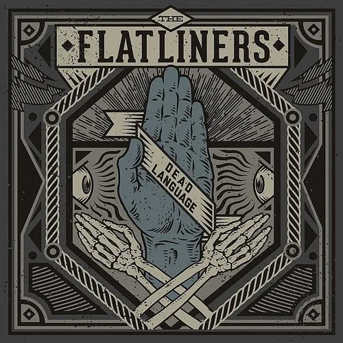 The Flatliners - Dead Language vinyl record cover