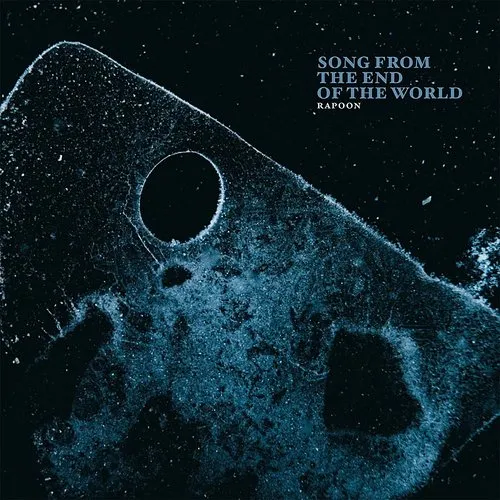 Song From The End Of The World