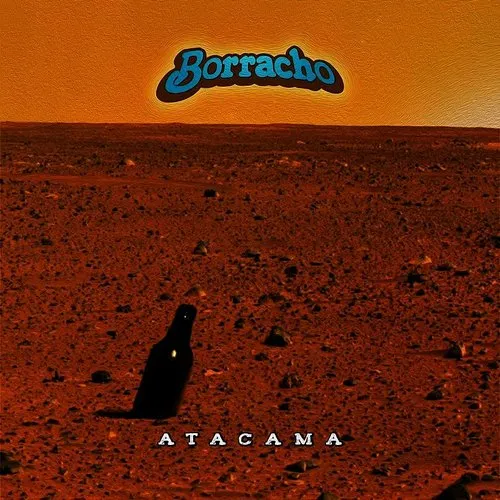 Borracho - Atacama vinyl record cover