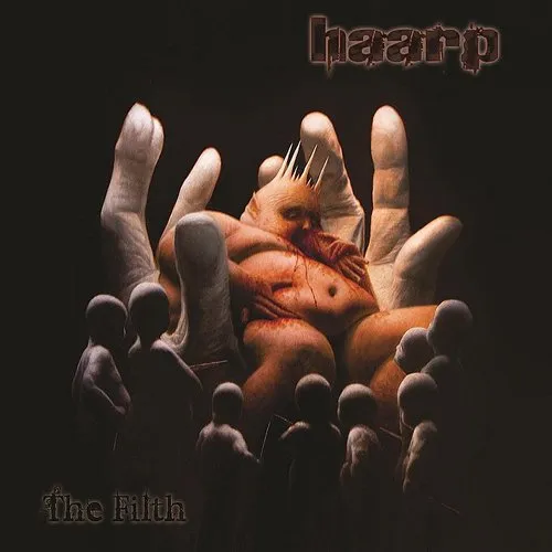 Haarp - The Filth vinyl record cover