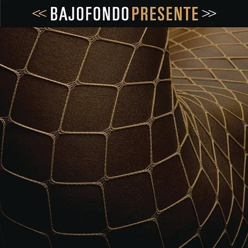 Bajofondo - Presente vinyl record cover