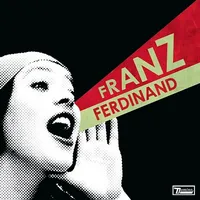 Franz Ferdinand - You Could Have It So Much Better [LP]