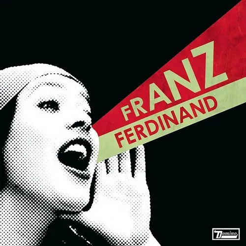 Franz Ferdinand - You Could Have It So Much Better (Bonus Tracks)