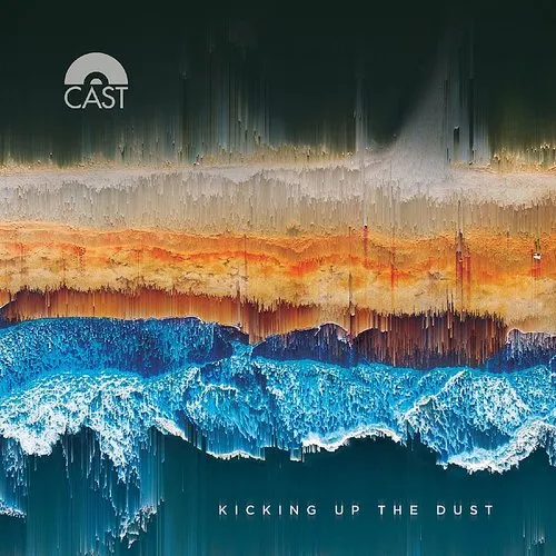 Cast - Kicking Up The Dust vinyl record cover