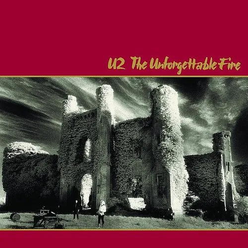 U2 - The Unforgettable Fire: Remastered (Deluxe Edition)