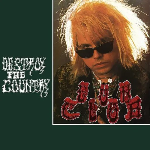 The Gun Club - Destroy The Country