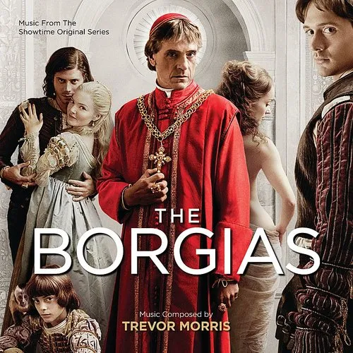 The Borgias (Original Soundtrack)