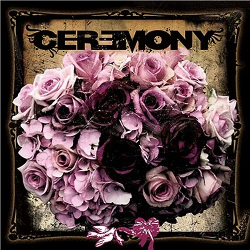 Ceremony - Ceremony