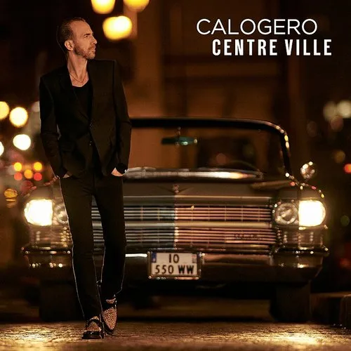 Calogero - Centre Ville [Deluxe] [Limited Edition] (Uk)