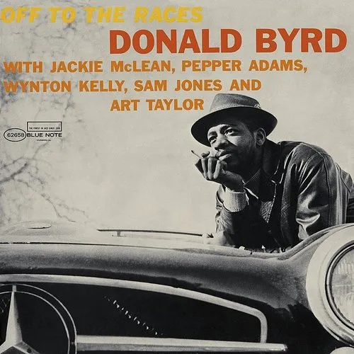 Donald Byrd - Off To The Races (Uk)