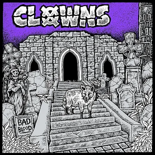Clowns - Bad Blood