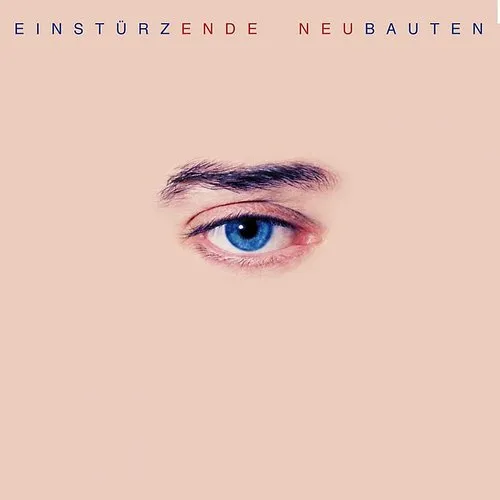 Einsturzende Neubauten - Ende Neu