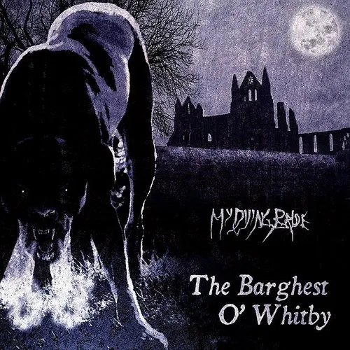 My Dying Bride - Barghest O 'whitby vinyl record cover