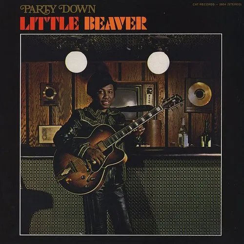 Little Beaver - Party Down vinyl record cover