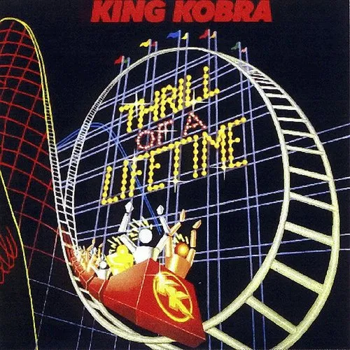 King Kobra - Thrill Of A Lifetime vinyl record cover