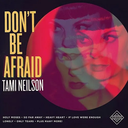 Tami Neilson - Don't Be Afraid vinyl record cover
