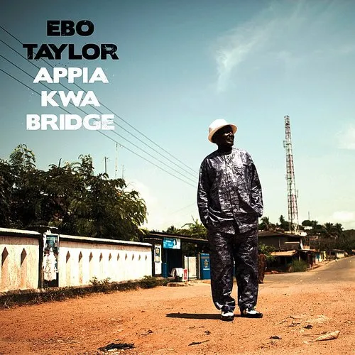 Ebo Taylor - Appia Kwa Bridge vinyl record cover