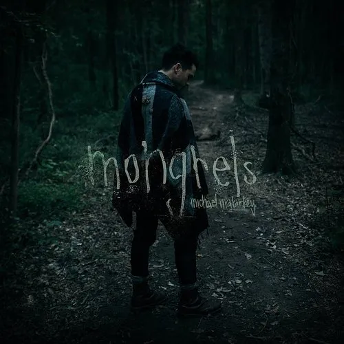 Michael Malarkey - Mongrels vinyl record cover