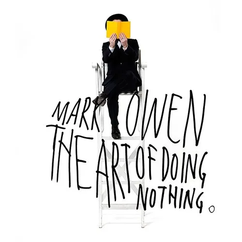 Art Of Doing Nothing