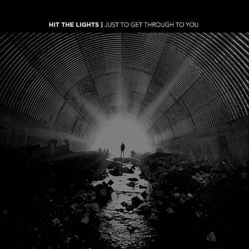 Hit The Lights - Just to Get Through to You vinyl record cover